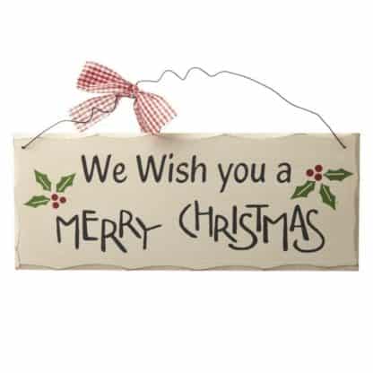 We wish you a merry Christmas sign